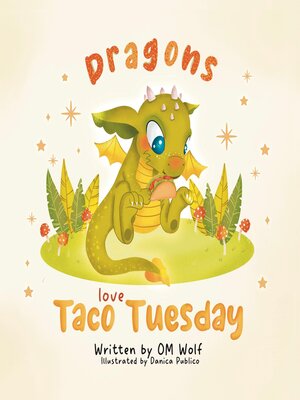 cover image of Dragons Love Taco Tuesday